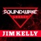 Jim Kelly - Soundwave Legacy lyrics