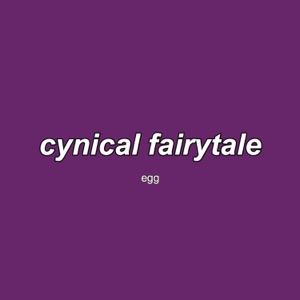 Cynical Fairytale - Single
