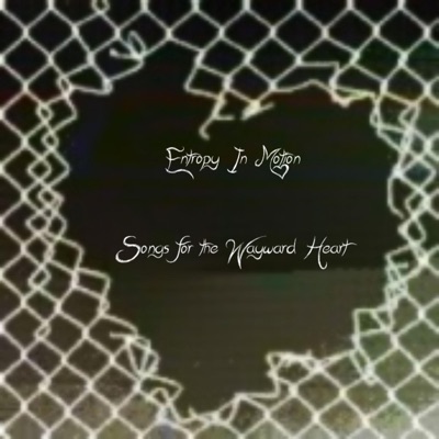 Songs for the Wayward Heart - EP