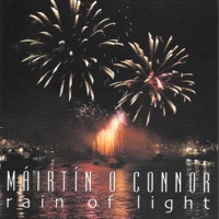 Rain of Light by Máirtín O'Connor on Apple Music