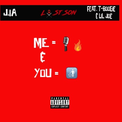 Me & You (feat. T-Boogie & Lil Joe) - Single