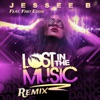 Lost In the Music (feat. Fast Eddie) [J& E Remix] - Single