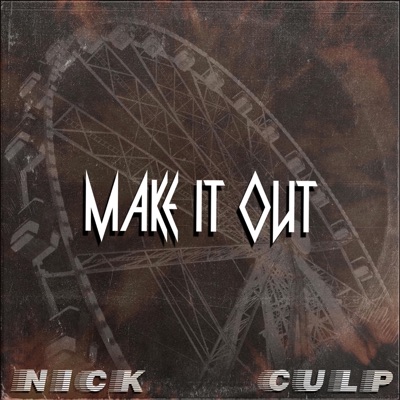 Make It Out - Single