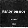 Ready or Not - Single