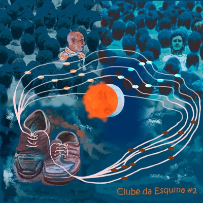 Clube da Esquina 2 (feat. Lô Borges) - Single