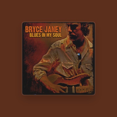 Listen to Bryce Janey, watch music videos, read bio, see tour dates & more!