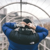 Young Rich - Single - The Lil Thugg