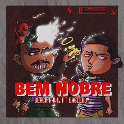 Bem Nobre (feat. Eagle Boy) - Single