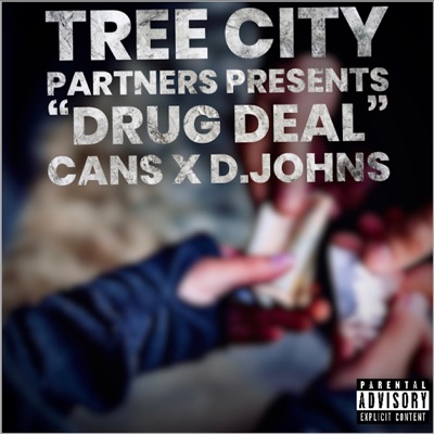 Drug Deal (feat. Cans) - Single