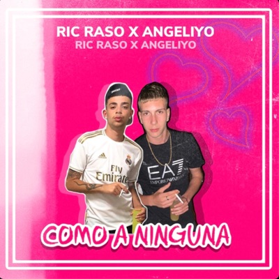 Como a Ninguna (feat. Ric Raso) - Single
