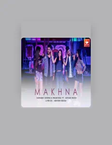 Escucha a Sorabh Verma, mira videos musicales, lee su biografía, consulta las fechas de las gira y más.