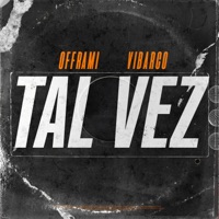 Tal Vez - Single - offrami & Vibarco