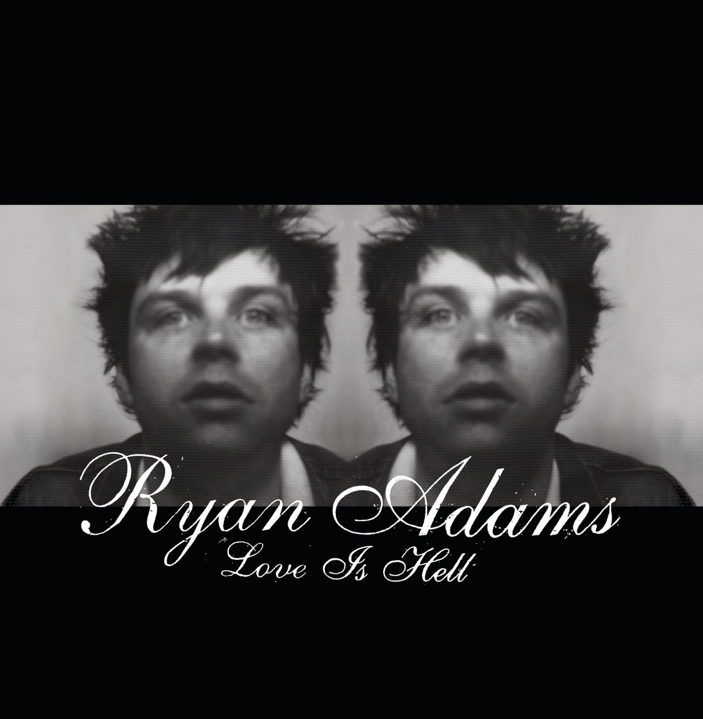 Love Is Hell by Ryan Adams