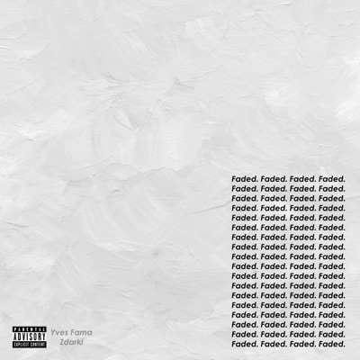 Faded (feat. Zdarki) - Single