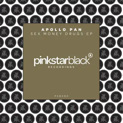 Escucha Sex Money Drugs - EP de Apollo Pan.