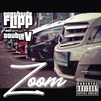 Zoom (feat. DoubleV) - Single - North$ide Flipp