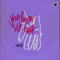 You Know We Back - Single - 3Beat