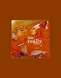 聆聽 No, Really、觀看音樂影片、閱讀小傳、查看巡演日期等！