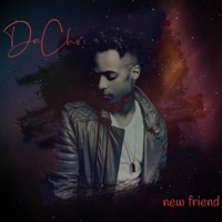 New Friend - Single - DaChri