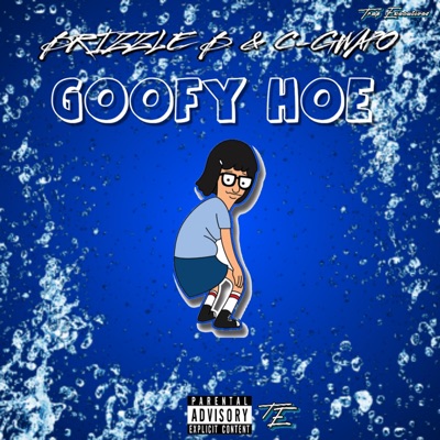 Goofy Hoe (feat. C-Gwapo) - Single