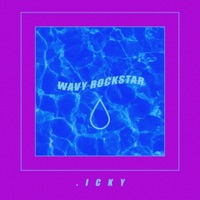 Wavy Rockstar - Single - .Icky