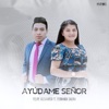 Ayúdame Señor