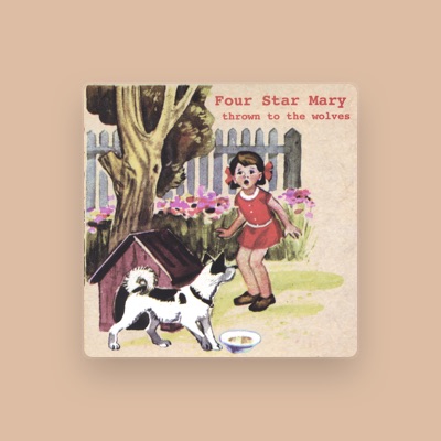 Listen to Four Star Mary, watch music videos, read bio, see tour dates & more!