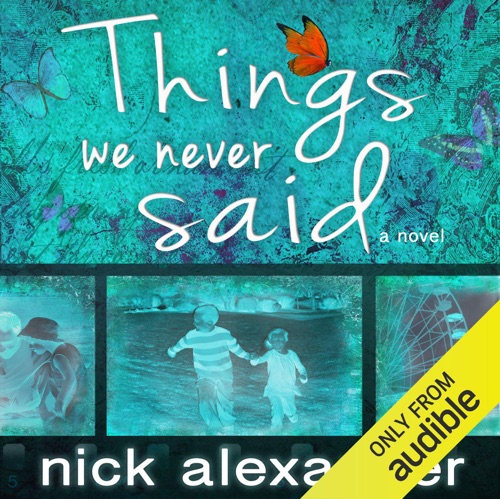 Things We Never Said (Unabridged) cover