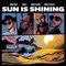 Sun Is Shining (feat. Swizz Beatz, Wale & Mike Rebel) - Single