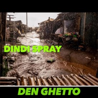 Den ghetto - Single - Dindi Spray