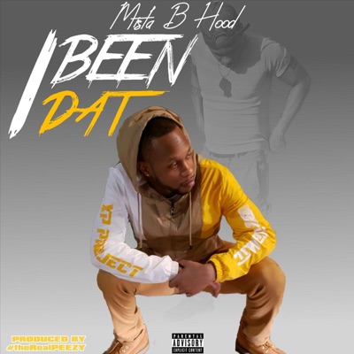 I Been Dat - Single