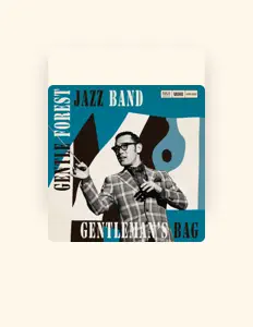 Listen to Gentle Forest Jazz Band, watch music videos, read bio, see tour dates & more!