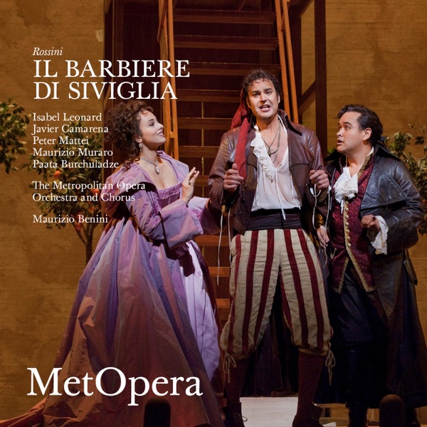 Rossini: Il barbiere di Siviglia (Recorded Live at The Met - October 1, 2011)