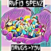 Drugs>You - Single - Rufio Spenz