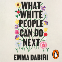 Emma Dabiri - What White People Can Do Next artwork