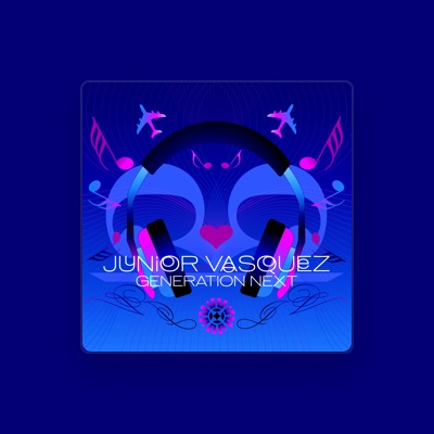 Listen to Junior Vasquez, watch music videos, read bio, see tour dates & more!