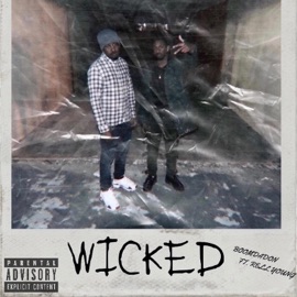 Wicked (feat. Rell Young) BoomDaDon
