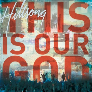 Hillsong Worship High And Lifted Up