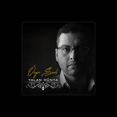 Listen to Özgür Şanlı, watch music videos, read bio, see tour dates & more!