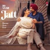Jordan Sandhu - Do Vaari Jatt