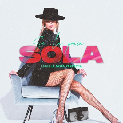 Se la pasa Sola - Single