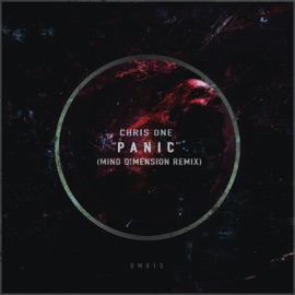 Panic (Mind Dimension Remix) Chris One