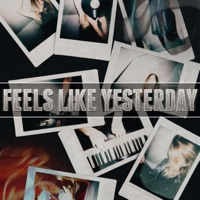 Feels Like Yesterday - Single - Gray10k