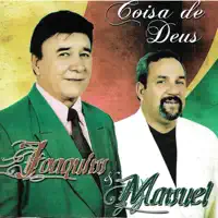 Coisa de Deus — Joaquim & Manoel