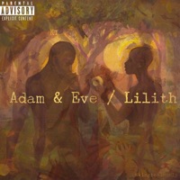 Album cover for Adam & Eve/Lilith - Single by Kingteo1nonly