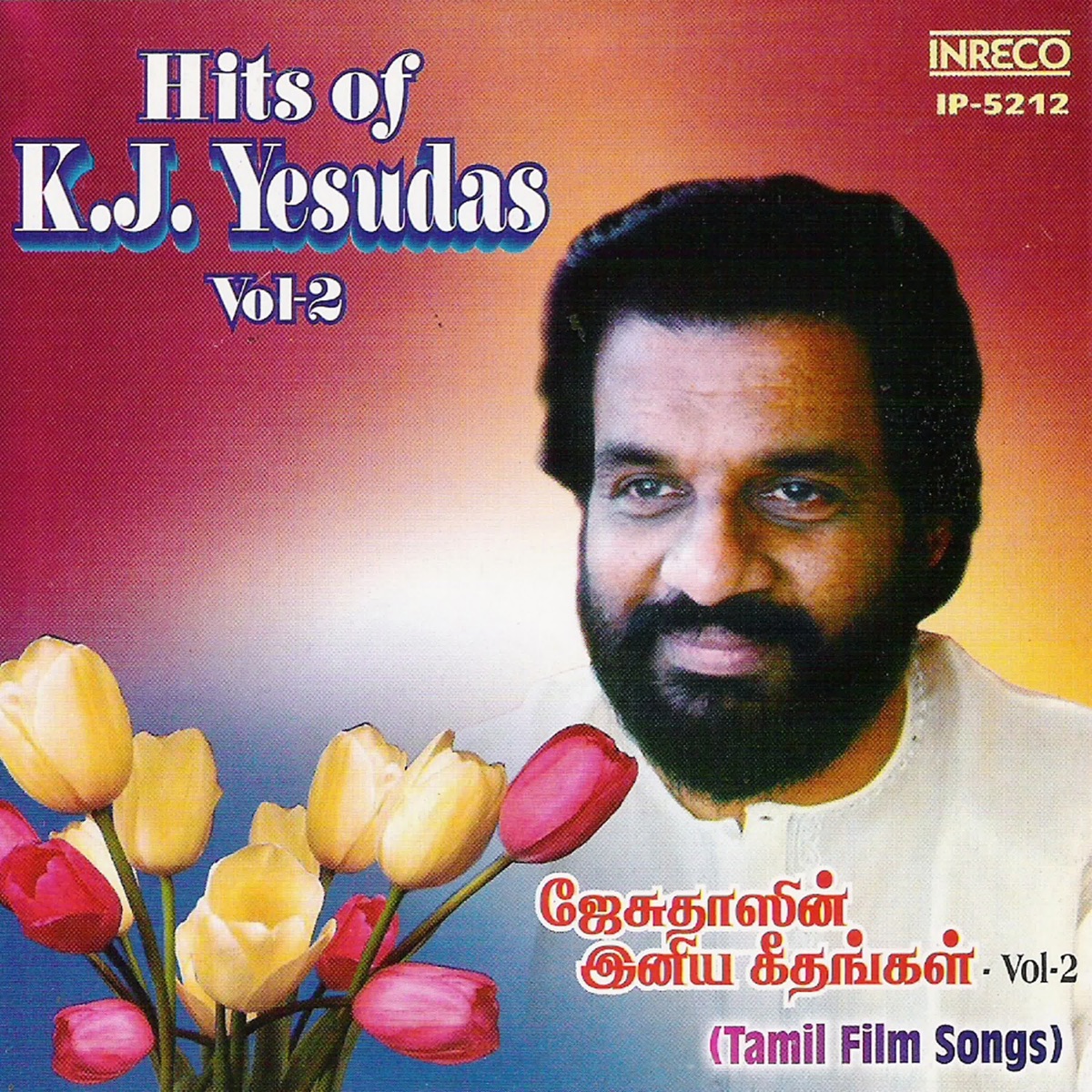 Hits of K. J. Yesudas Tamil Film Vol. 2 - Album by Various Artists - Apple  Music