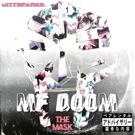 MF DOOM (The Mask) Citysparks