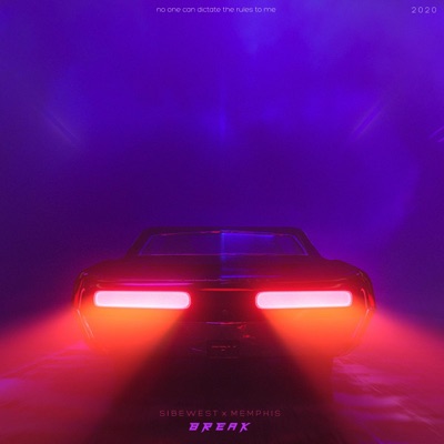 Break (feat. Memphis.) - Single