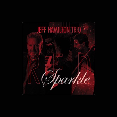 Jeff Hamilton Trio