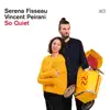 Serena Fisseau & Vincent Peirani - What a Wonderful World